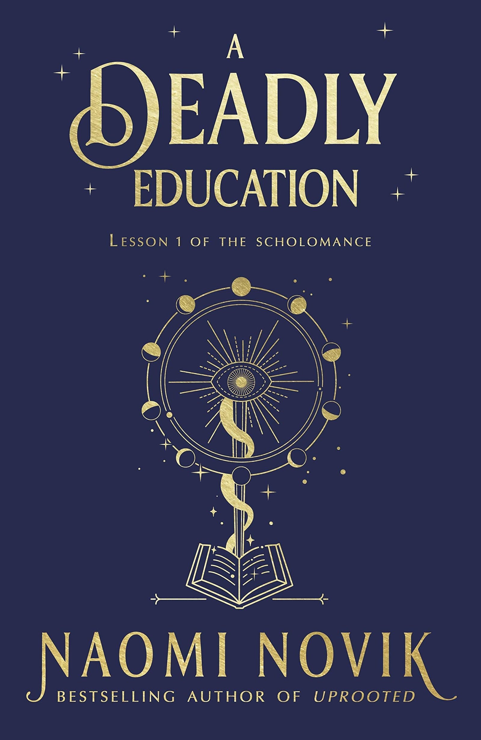 Cover of A Deadly Education by Naomi Novik