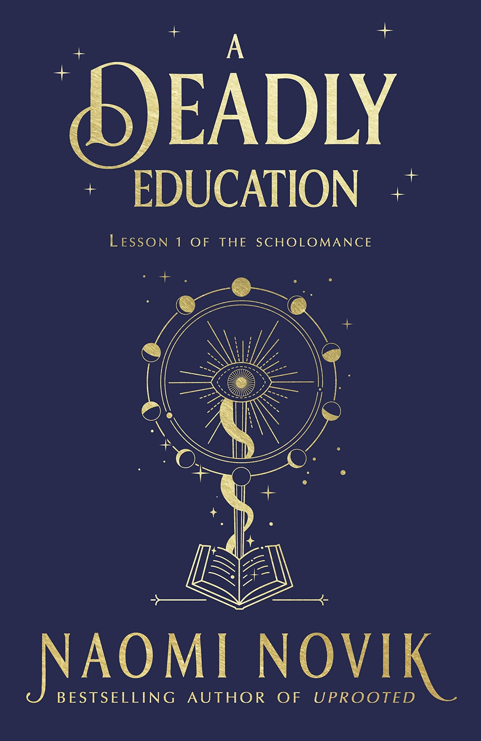 Cover of A Deadly Education by Naomi Novik