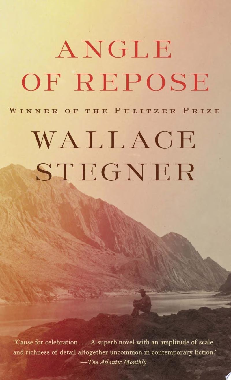 Cover of Angle of Repose by Wallace Stegner