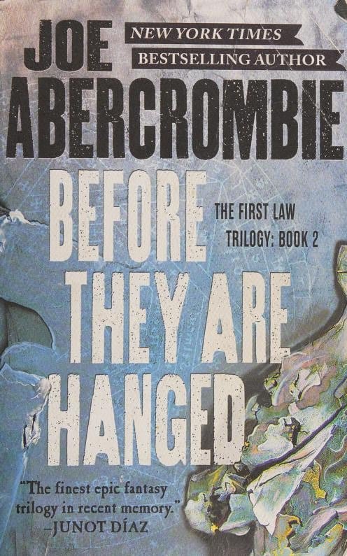 Cover of Before They Are Hanged by Joe Abercrombie