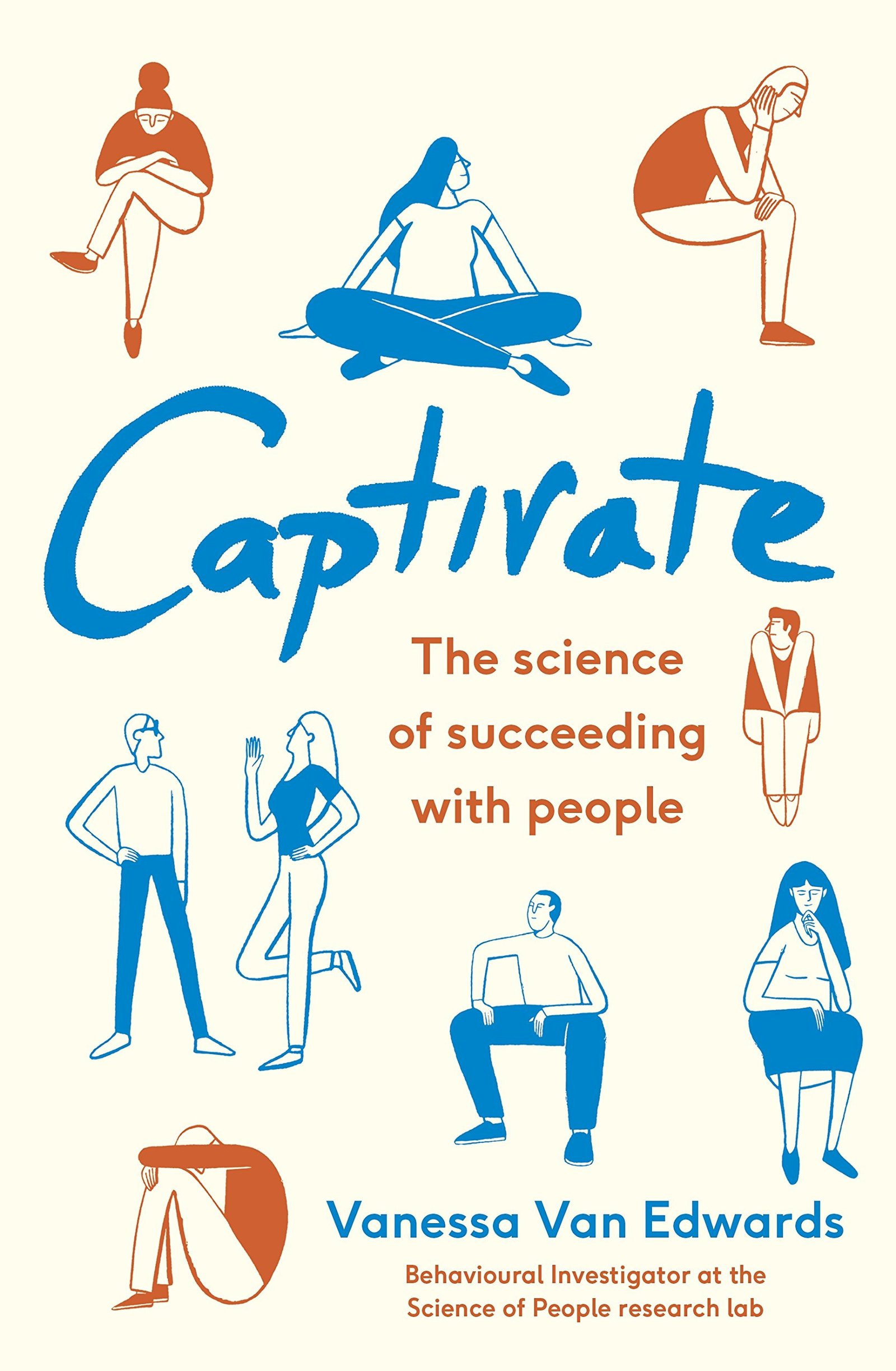Cover of Captivate: The Science of Succeeding with People by Vanessa Van Edwards
