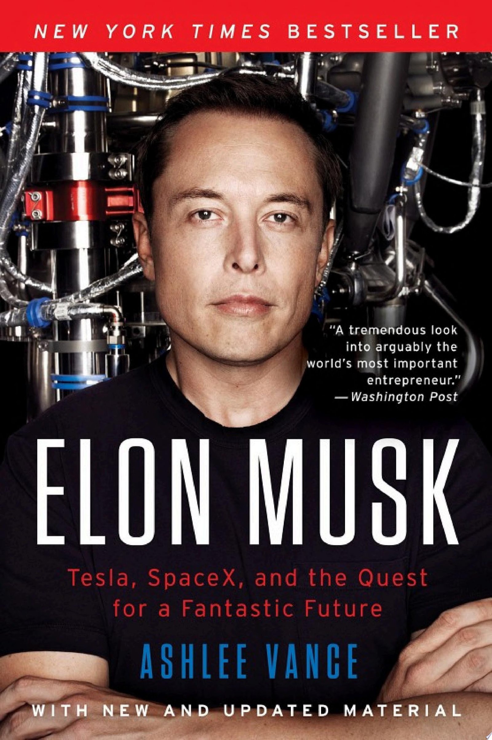 Cover of Elon Musk: Tesla, SpaceX, and the Quest for a Fantastic Future by Ashlee Vance