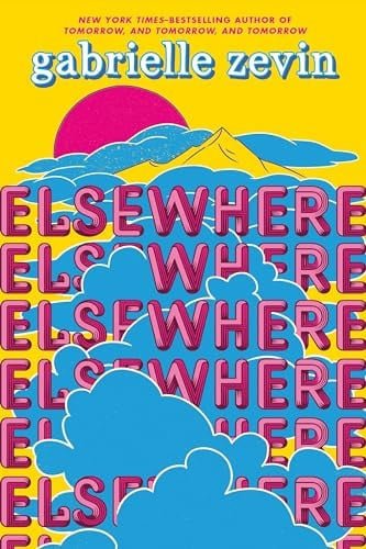 Cover of Elsewhere by Gabrielle Zevin