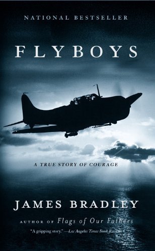Cover of Flyboys: A True Story of Courage by James Bradley