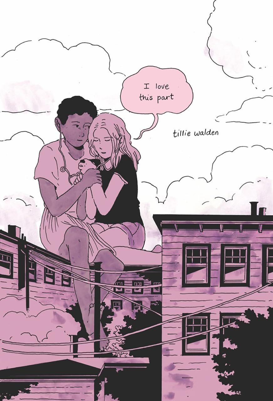 Cover of I Love This Part by Tillie Walden