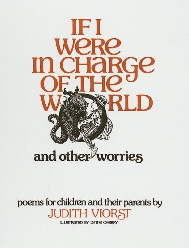 Cover of If I Were in Charge of the World and Other Worries by Judith Viorst