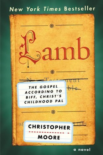 Cover of Lamb: The Gospel According to Biff, Christ's Childhood Pal by Christopher Moore