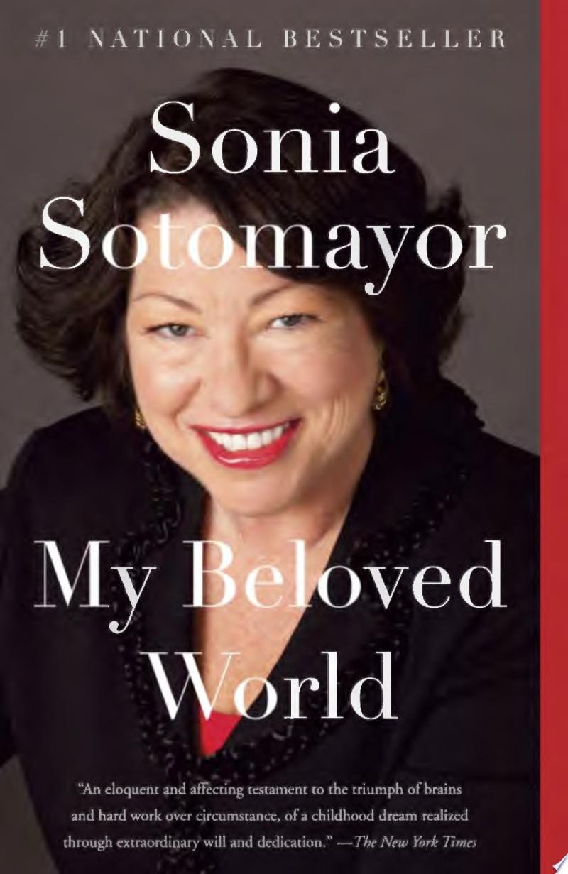 Cover of My Beloved World by Sonia Sotomayor