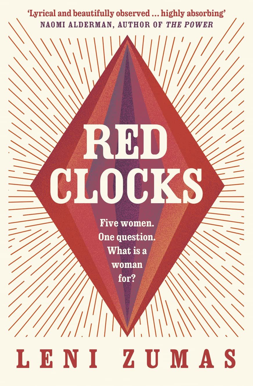 Cover of Red Clocks by Leni Zumas