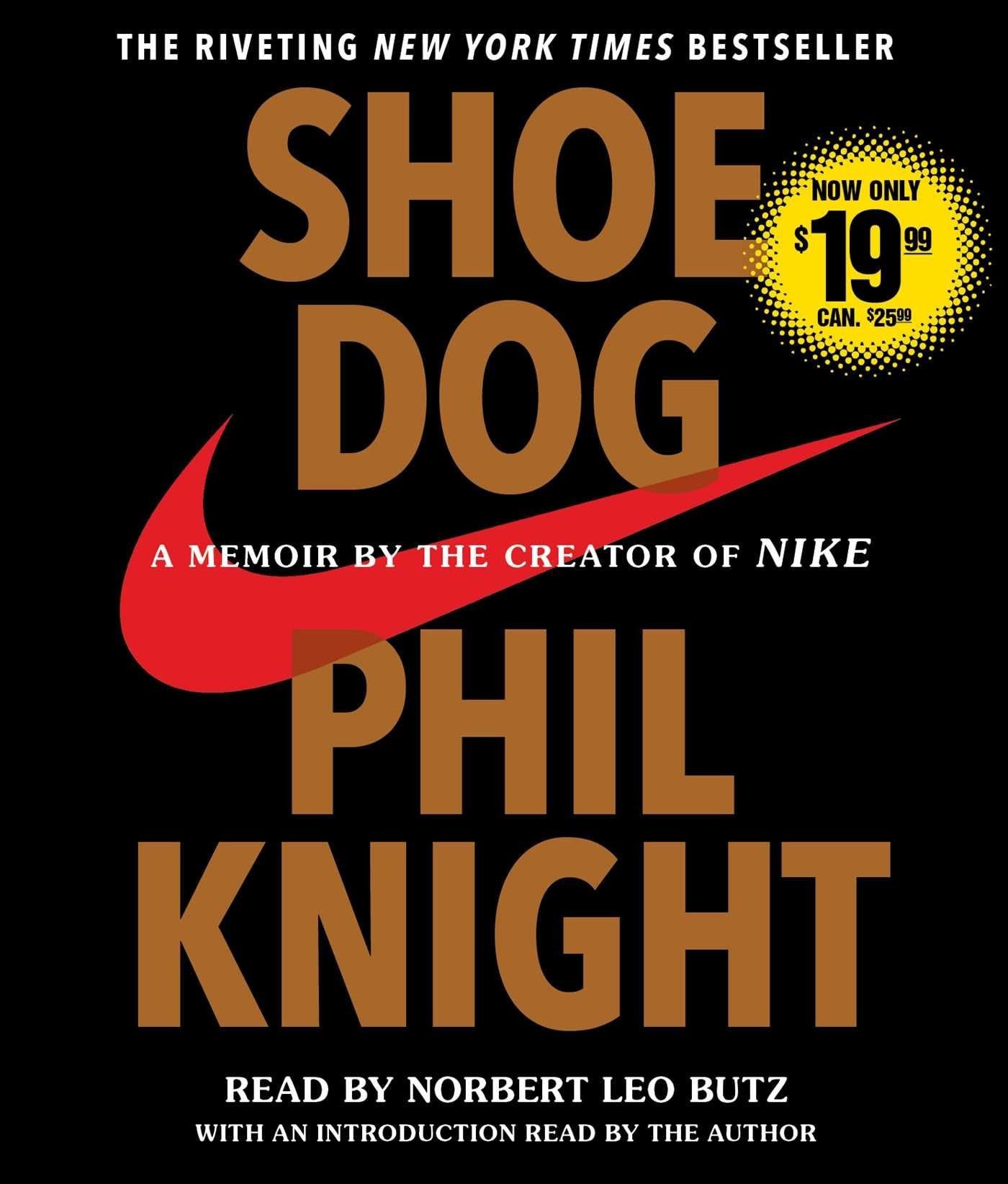 Cover of Shoe Dog: A Memoir by the Creator of Nike by Phil Knight