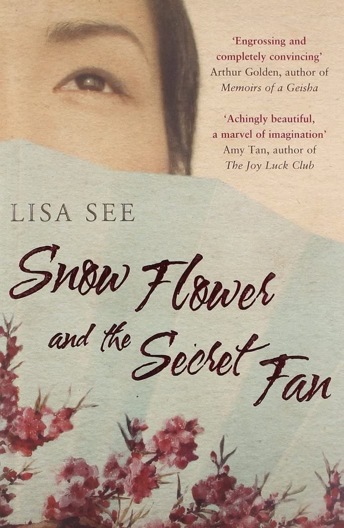 Cover of Snow Flower and the Secret Fan by Lisa See