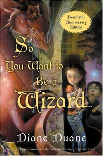 Cover of So You Want to Be a Wizard by Diane Duane