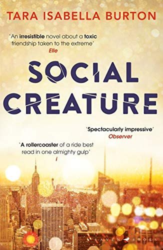 Cover of Social Creature by Tara Isabella Burton