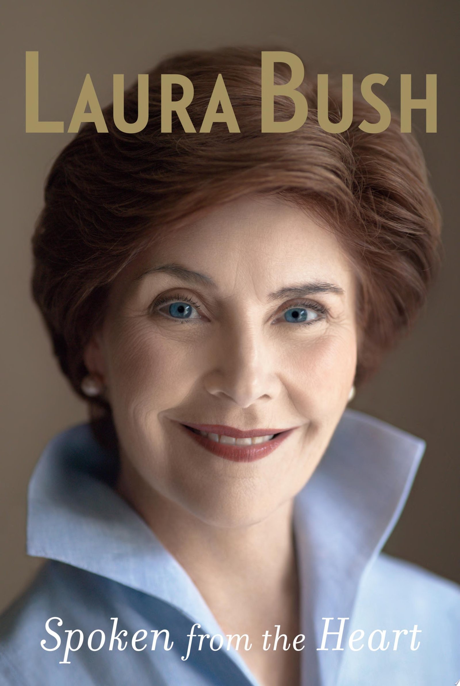 Cover of Spoken from the Heart by Laura Bush