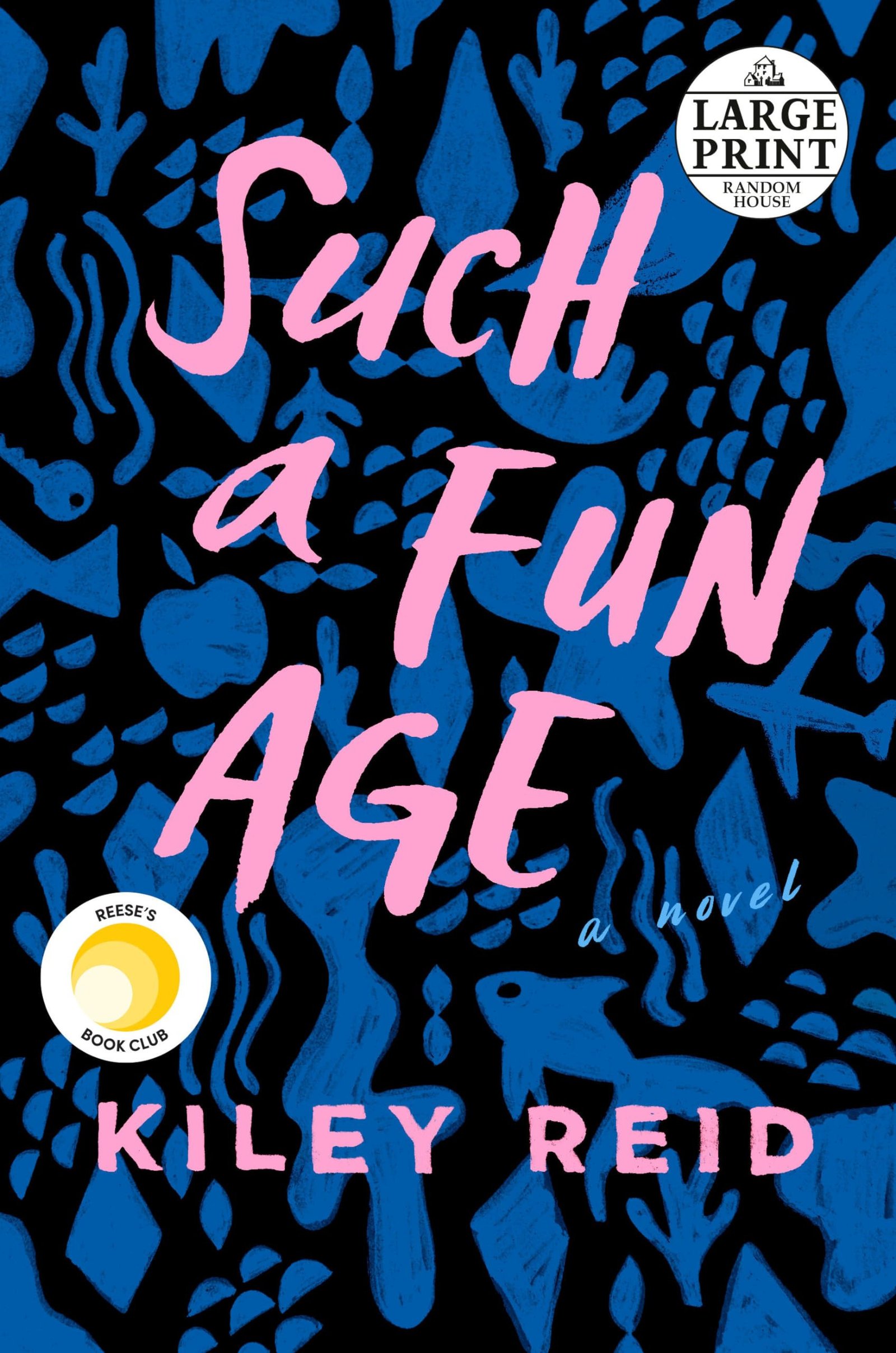 Cover of Such a Fun Age by Kiley Reid