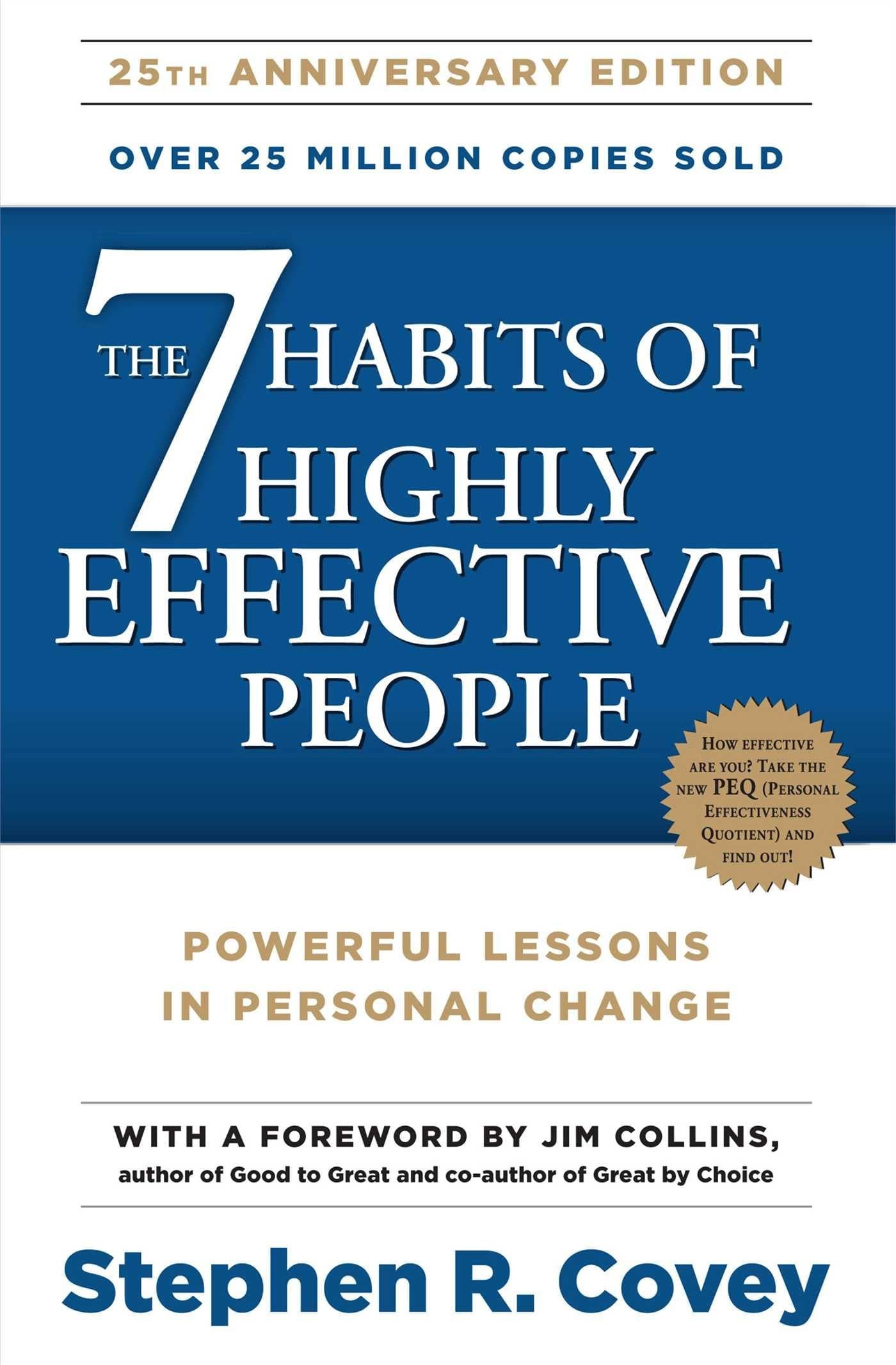 Cover of The 7 Habits of Highly Effective People: Powerful Lessons in Personal Change by Stephen R. Covey