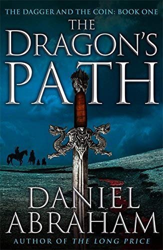 Cover of The Dragon's Path by Daniel Abraham