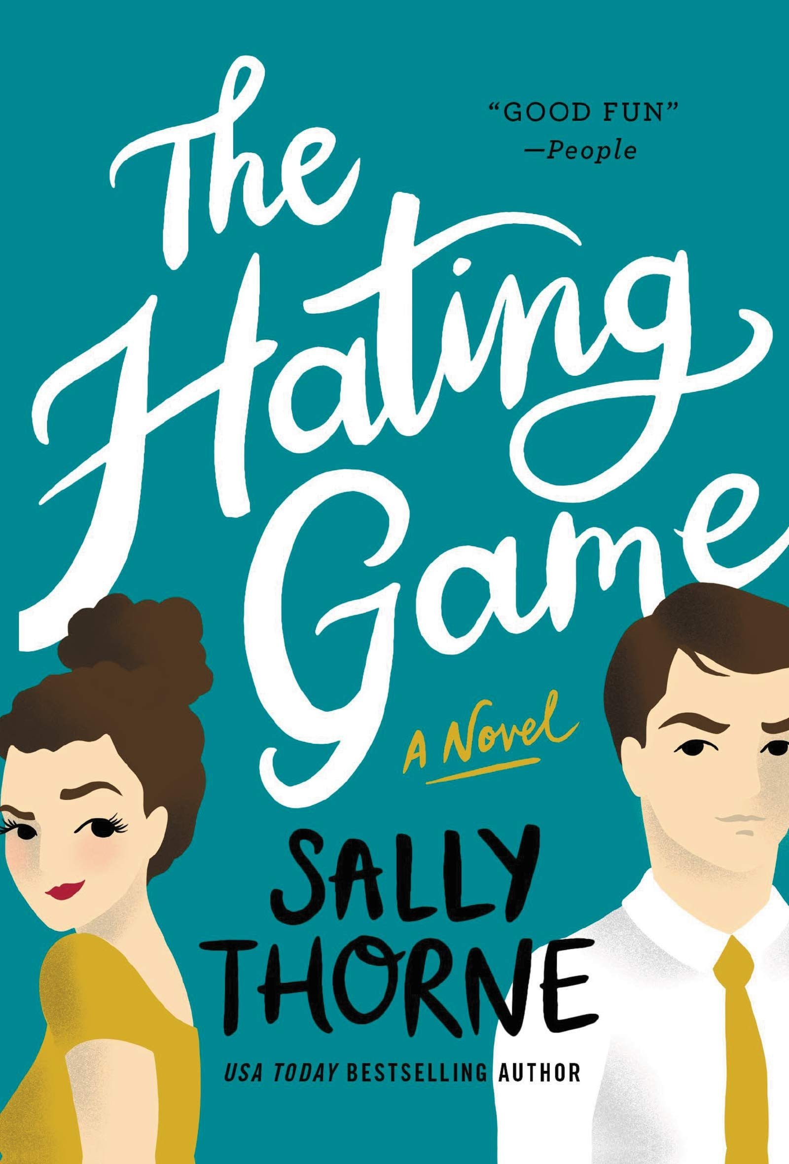 Cover of The Hating Game by Sally Thorne