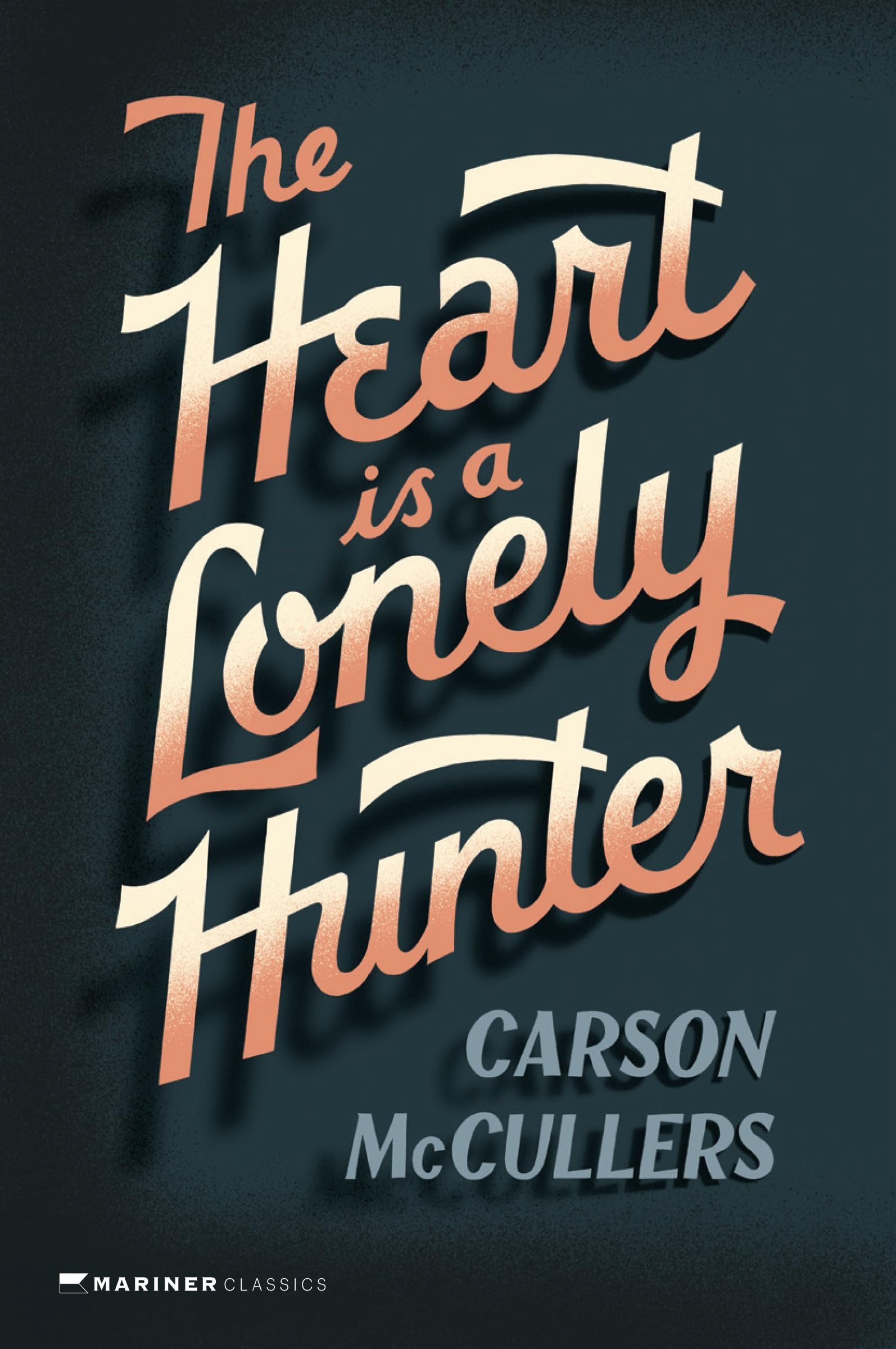 Cover of The Heart is a Lonely Hunter by Carson McCullers