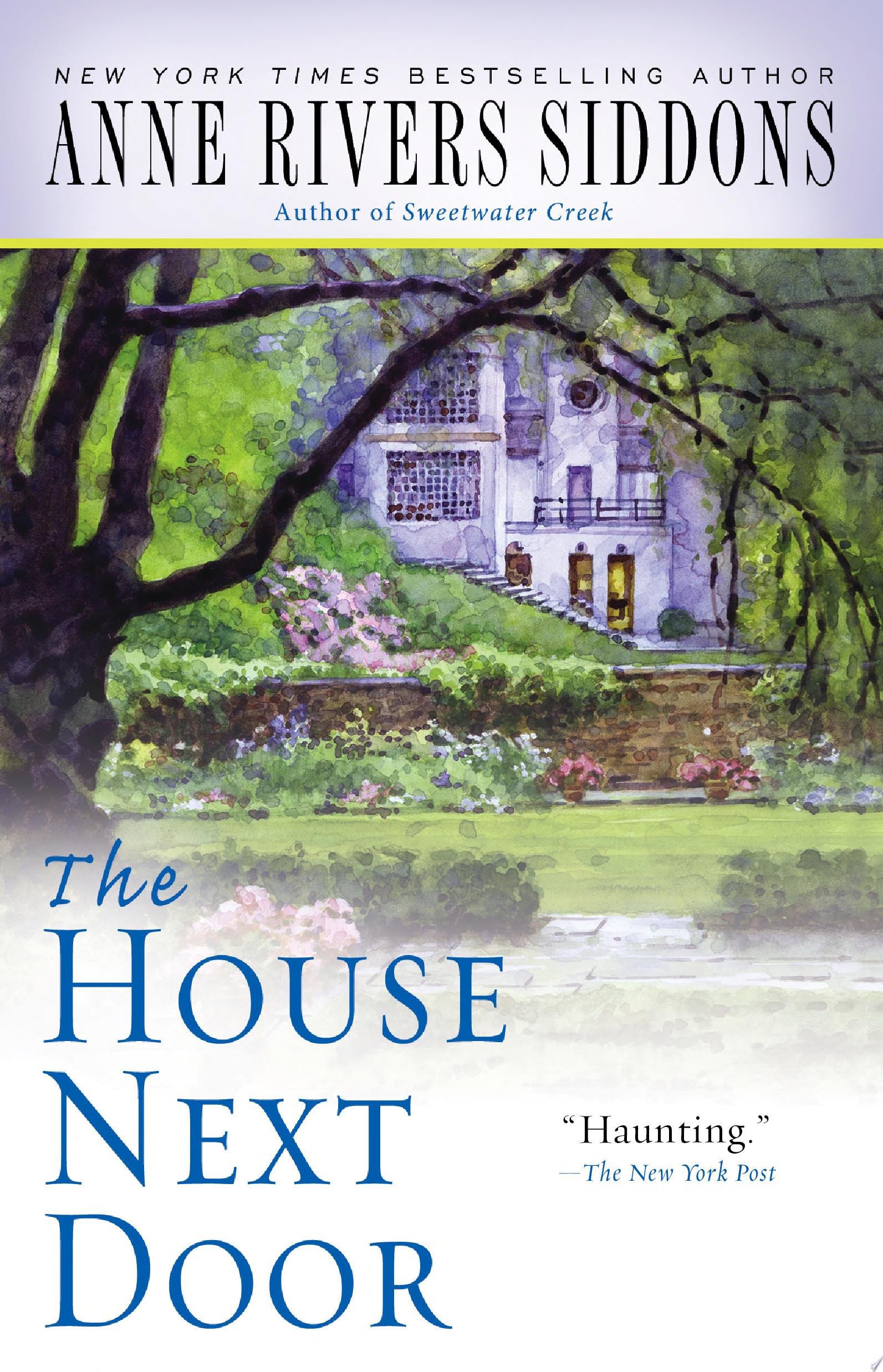 Cover of The House Next Door by Anne Rivers Siddons