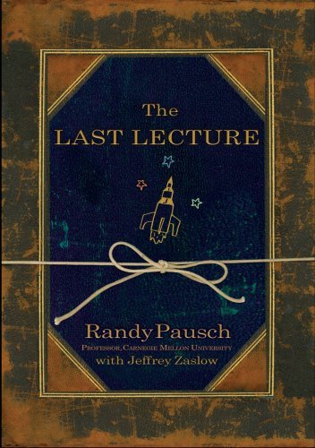 Cover of The Last Lecture by Randy Pausch