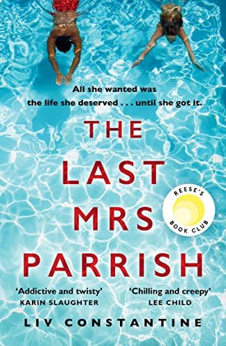 Cover of The Last Mrs. Parrish by Liv Constantine
