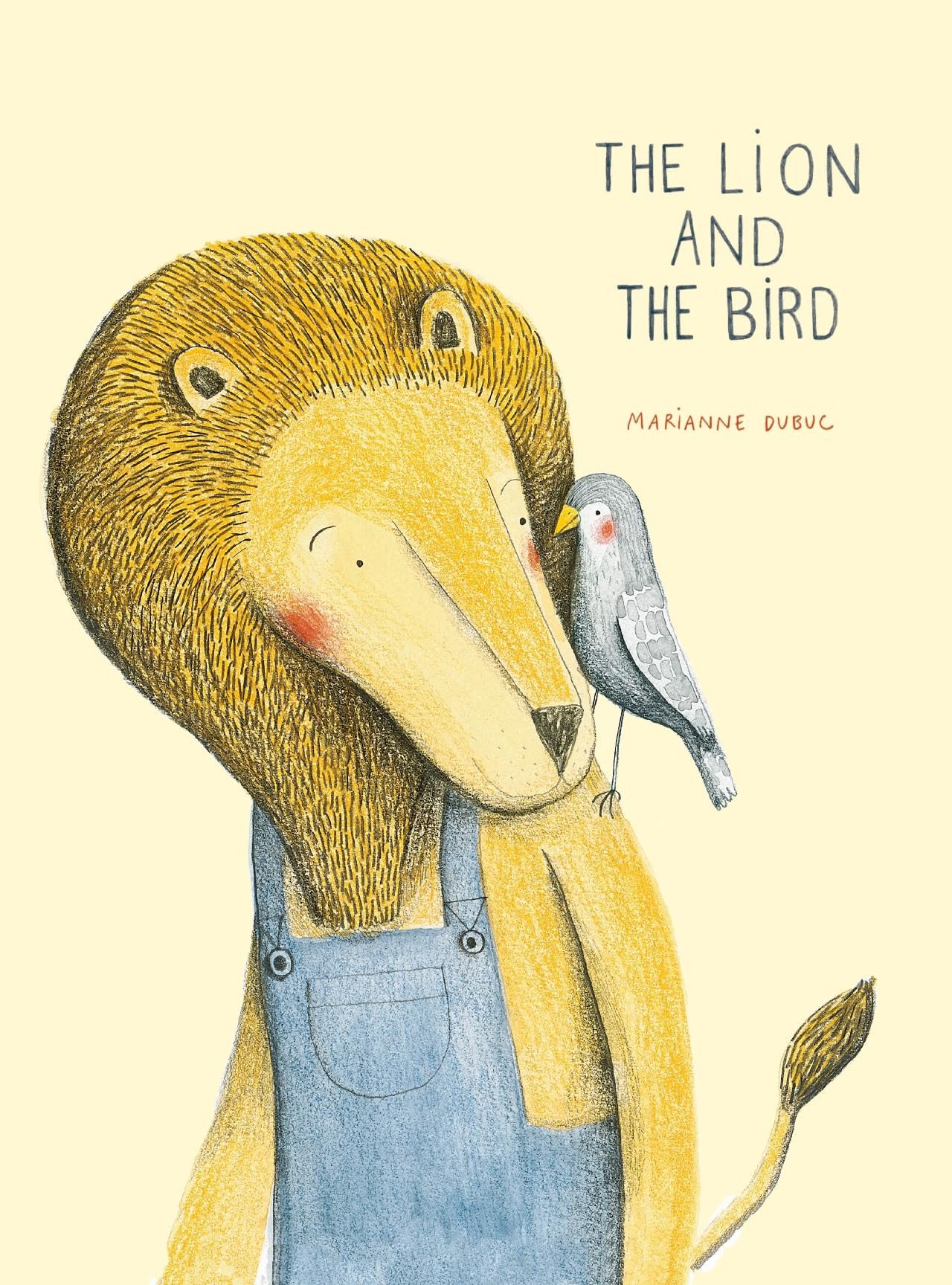 Cover of The Lion and the Bird by Marianne Dubuc