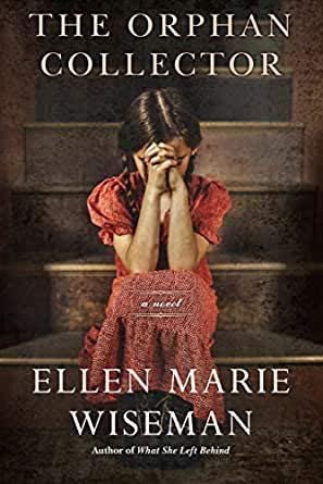 Cover of The Orphan Collector by Ellen Marie Wiseman