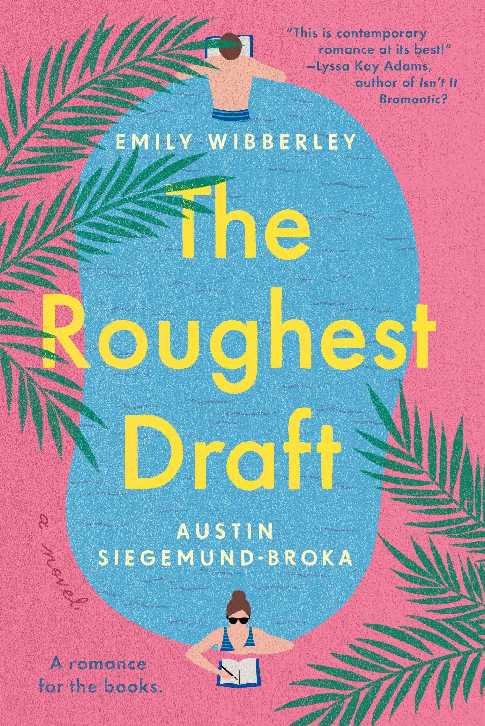 Cover of The Roughest Draft by Emily Wibberley and Austin Siegemund-Broka