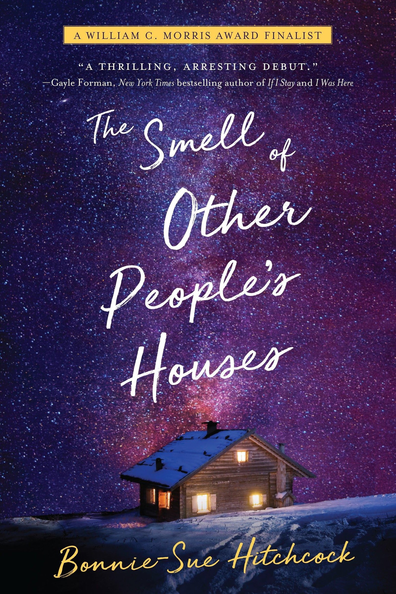 Cover of The Smell of Other People's Houses by Bonnie-Sue Hitchcock