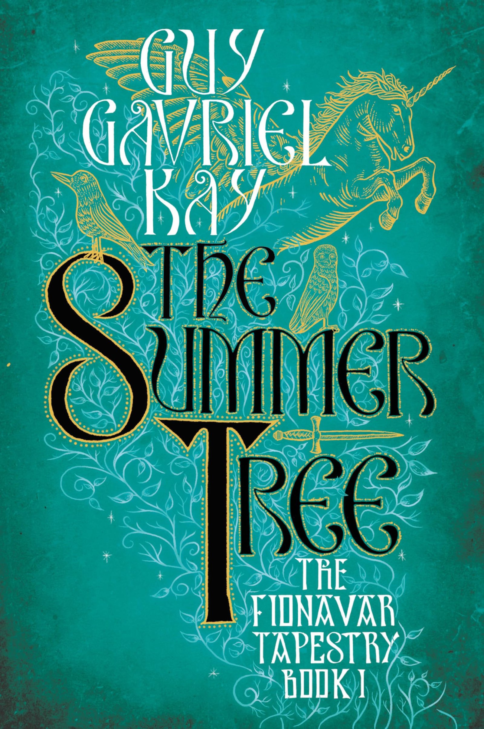 Cover of The Summer Tree by Guy Gavriel Kay