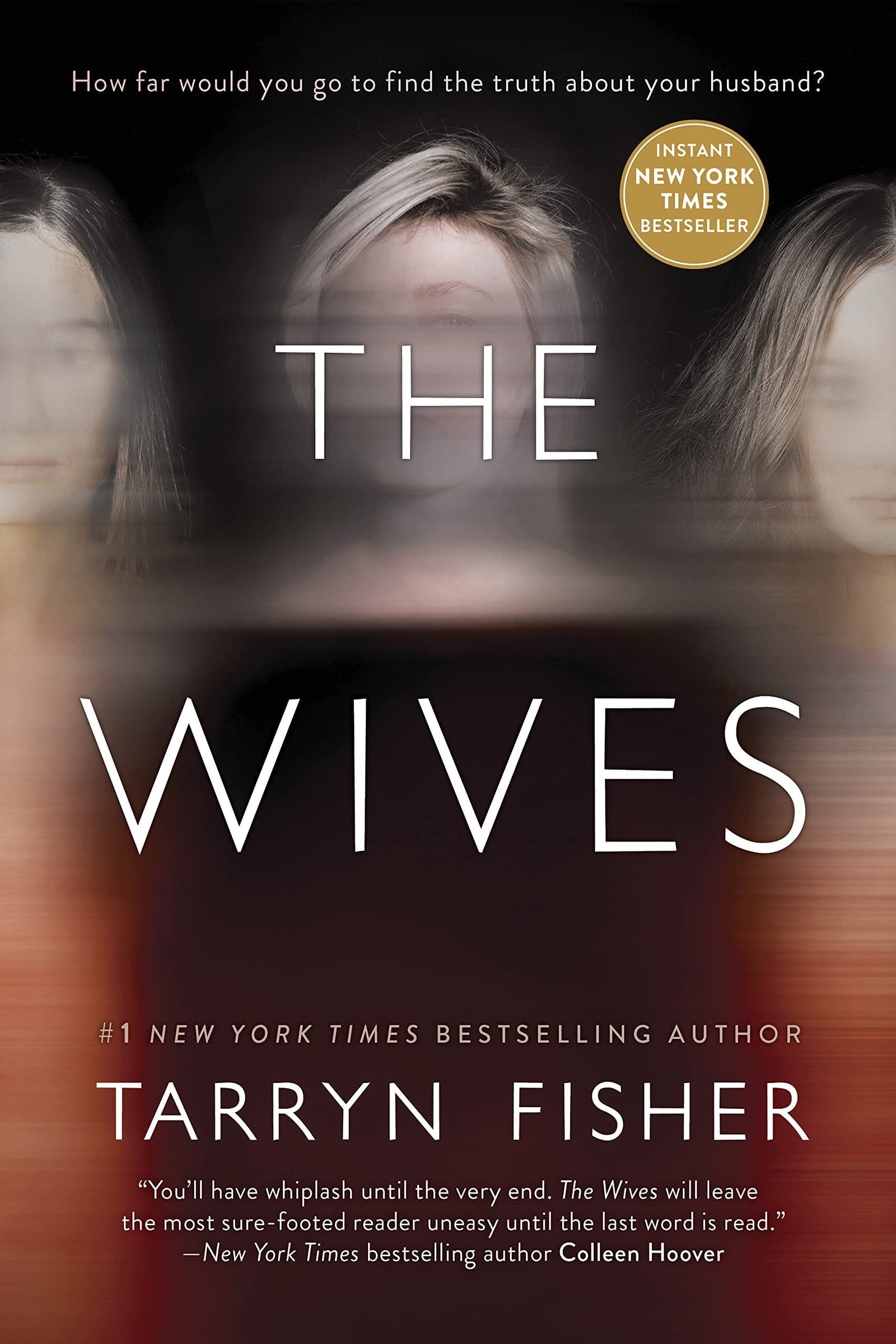 Cover of The Wives by Tarryn Fisher