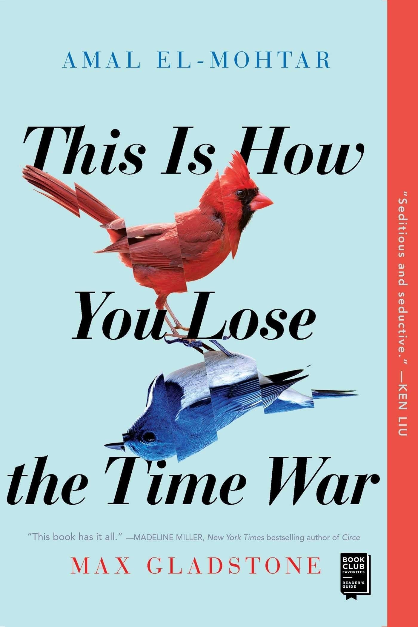 Cover of This Is How You Lose the Time War by Amal El-Mohtar and Max Gladstone