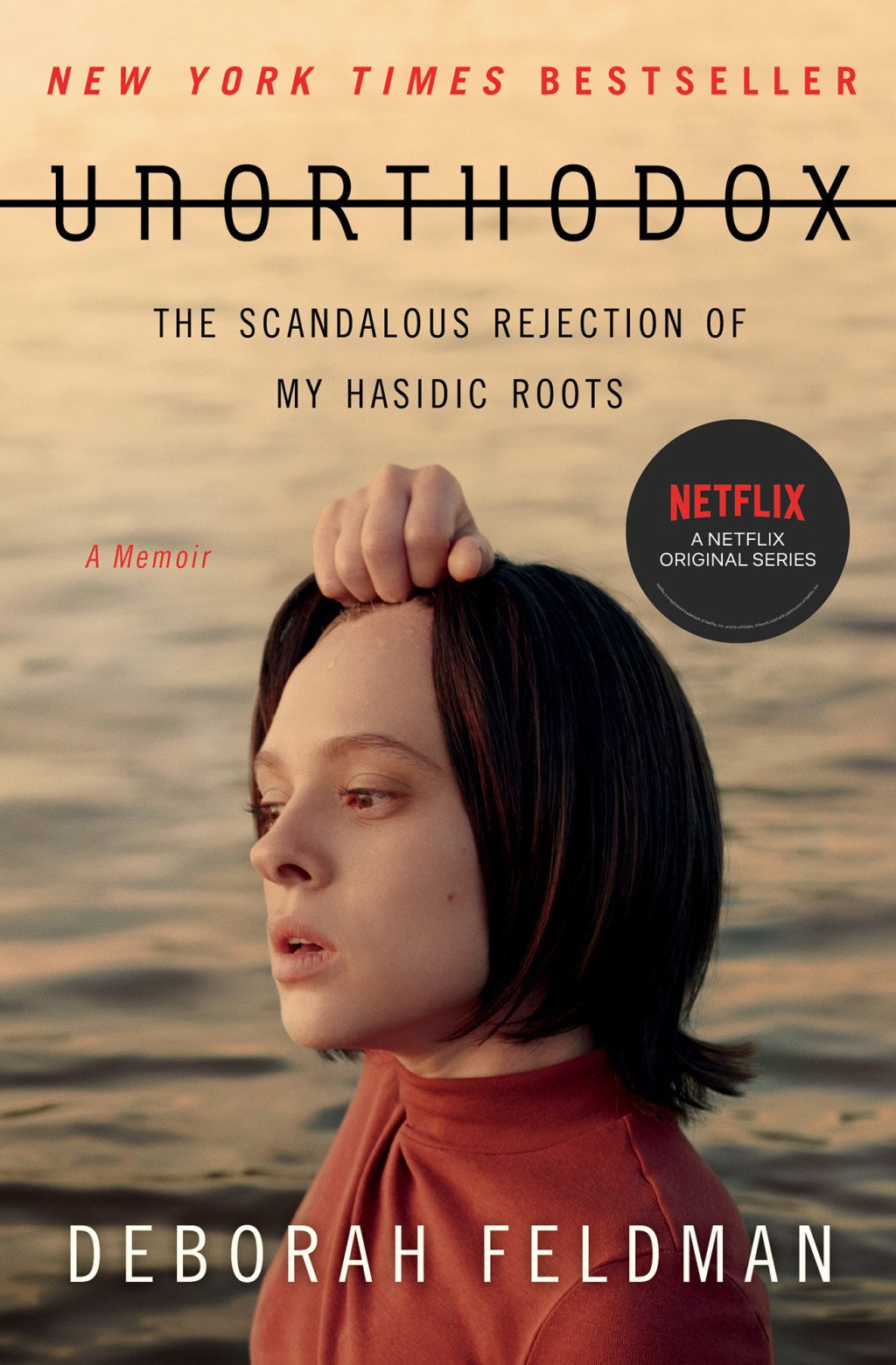 Cover of Unorthodox: The Scandalous Rejection of My Hasidic Roots by Deborah Feldman
