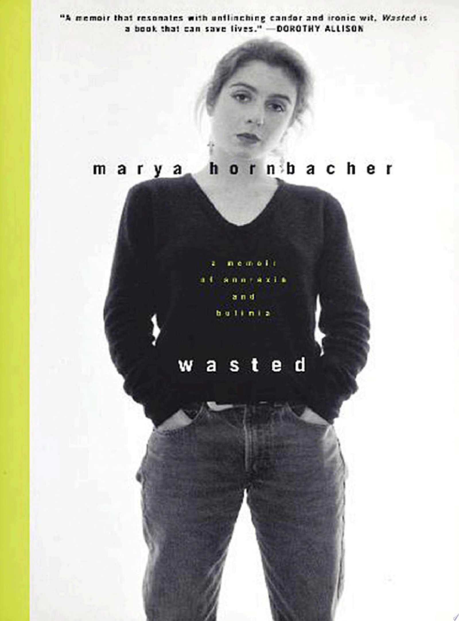 Cover of Wasted: A Memoir of Anorexia and Bulimia by Marya Hornbacher