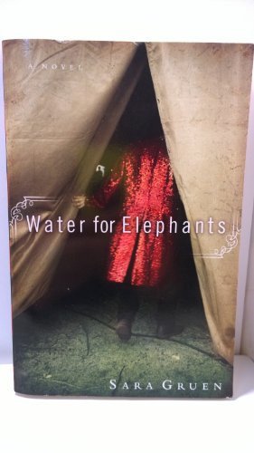 Cover of Water for Elephants by Sara Gruen